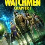 Watchmen Chapter 1