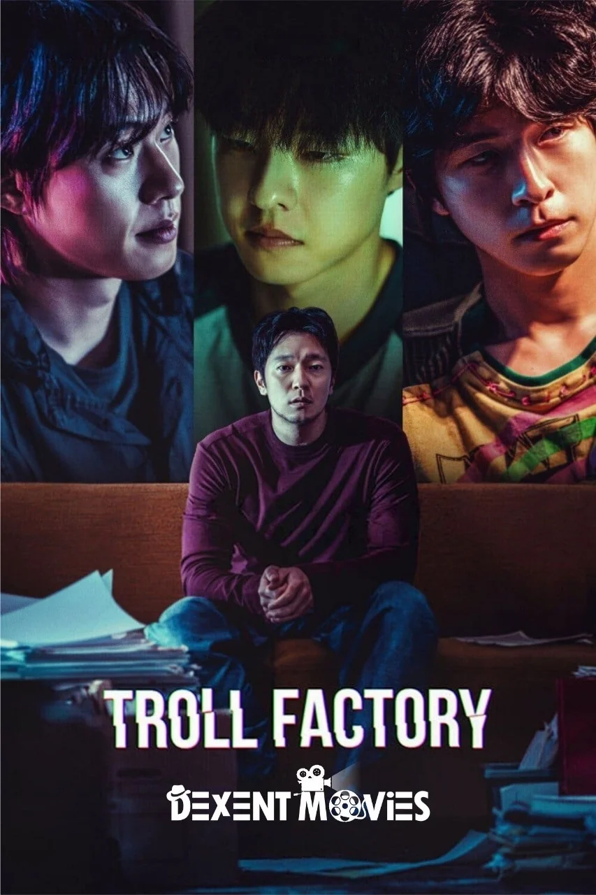 troll factory - Dexent Movies