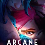 Arcane League of Legends Season 1